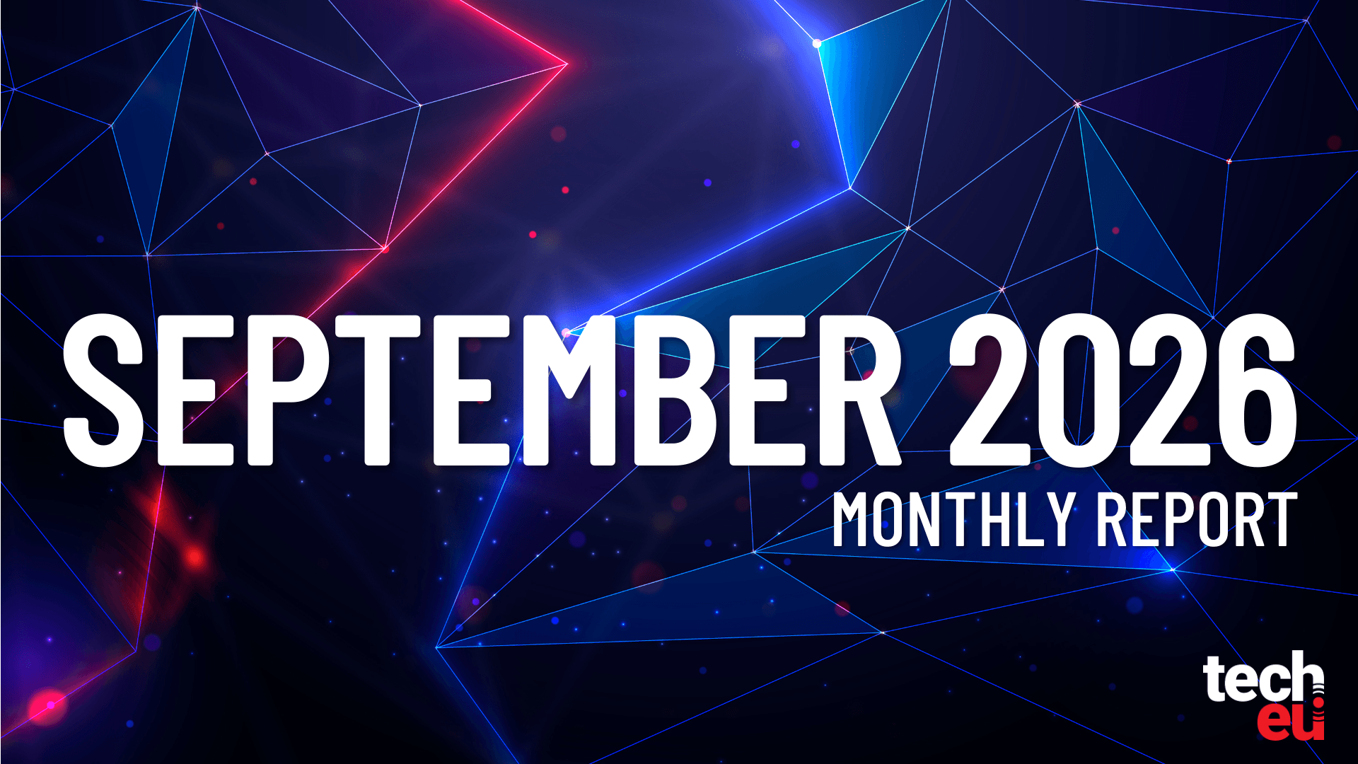 European startups raise €15.8B in September, nearly five times August's total — Tech.eu